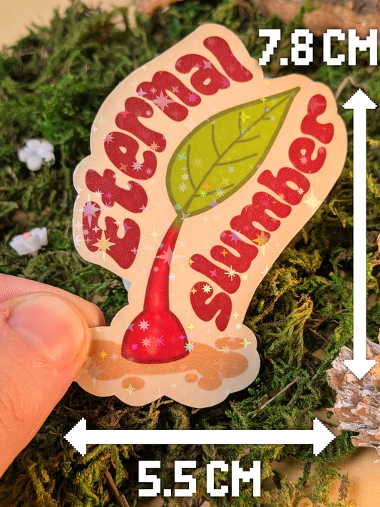 Eternal Slumber holo sticker